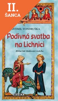 Lacná kniha Podivná svatba na Lichnici