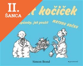 Lacná kniha Pugét kočiček a další způsoby, jak použít mrtvou kočku
