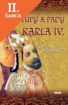 Lacná kniha Vzestupy a pády Karla IV.