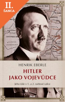 Lacná kniha Hitler jako vojevůdce