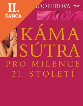 Lacná kniha Kámasútra pro milence 21. století - 3.vydání