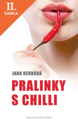 Lacná kniha Pralinky s chilli (česky)