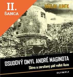 Lacná kniha Osudový omyl André Maginota