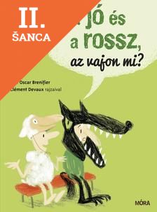 Lacná kniha A jó és a rossz, az vajon mi?
