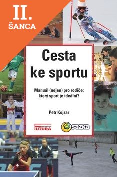 Lacná kniha Cesta ke sportu