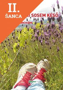Lacná kniha Elindulni sosem késő