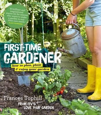 First - Time Gardener