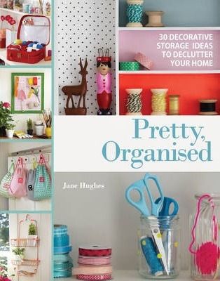 Pretty, Organised