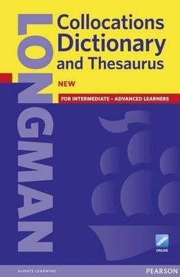Longman Collocations Dictionary and Thesaurus Cased with Online