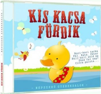 Kis kacsa fürdik - CD