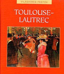 Toulouse – Lautrec