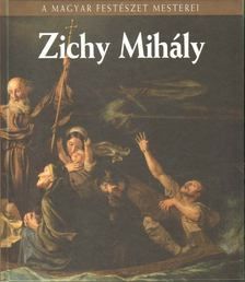 Zichy Mihály - A Magyar Festészet Mesterei sorozat 5.