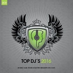 Various - Top Dj's 2016   2CD