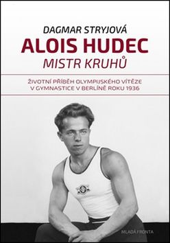 Alois Hudec Mistr kruhů