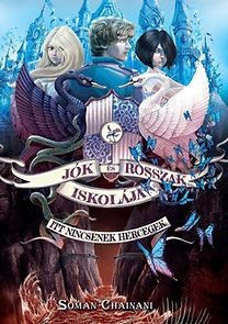 Jók és Rosszak Iskolája - Itt nincsenek hercegek