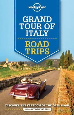 Grand Tour of Italy Road Trips 1 - Lonely Planet