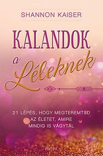 Kalandok a Léleknek