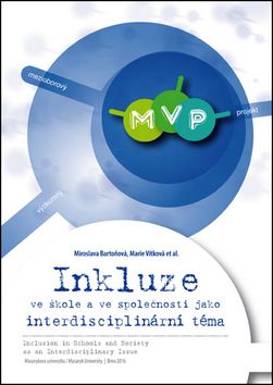 Inkluze ve škole a ve společnosti jako interdisciplinární téma