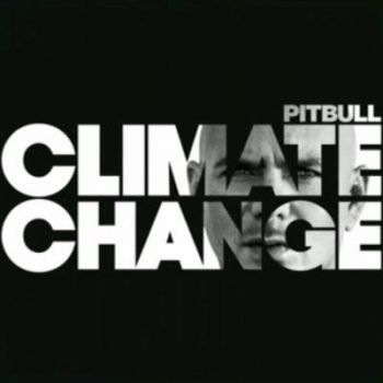 Pitbull - Climate Change   CD