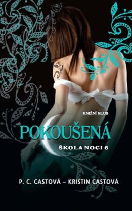Škola noci 6 - Pokoušená