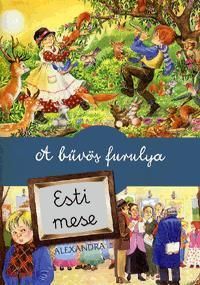 A bűvös furulya és más mesék