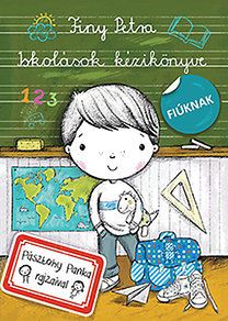 Iskolások kézikönyve fiúknak - Fiúknak