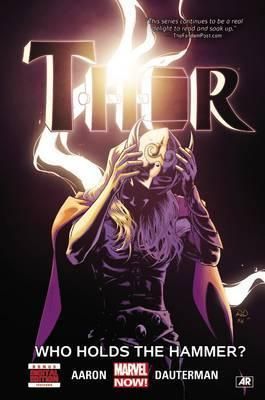 Thor - Who Holds the Hammer? Volume 2