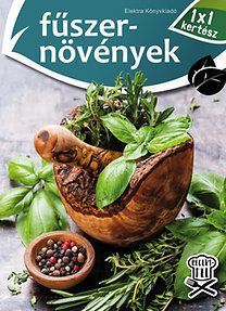 Fűszernövények - 1 * 1 kertész