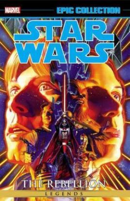 Star Wars Legends Epic Collection TPB Vol. 01 Rebellion