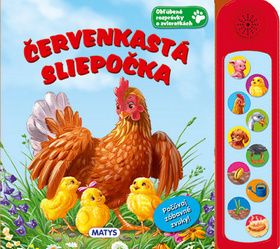 Červenkastá sliepočka - zvuková knižka 2.vydanie