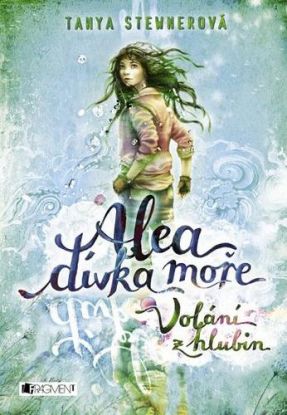 Alea, dívka moře 1: Volání z hlubin