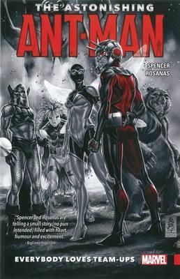 Astonishing Ant-Man Vol. 1 - Everybody Loves Team-Ups