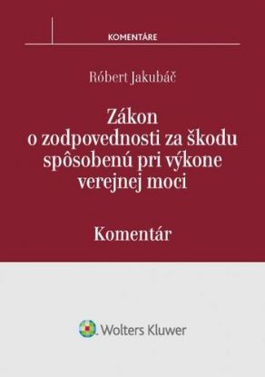 Zákon o zodpovednosti za škodu spôsobenú pri výkone verejnej moci - komentár