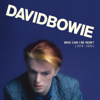 Bowie David - Who Can I Be Now ? (1974 - 1976)  12CD