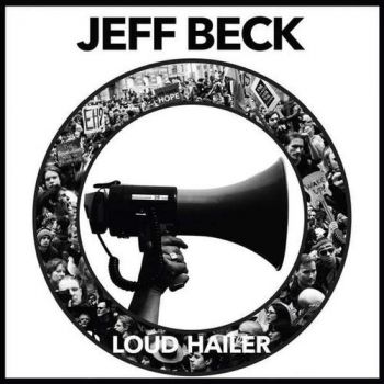 Beck Jeff - Loud Hailer CD