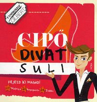 Fashionist Gilbert: Cipő - Divat suli