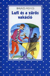 Lufi és a zűrös vakáció