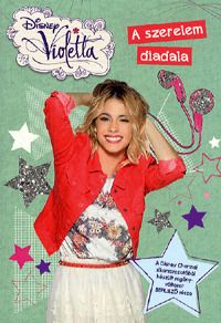 Violetta - A szerelem diadala