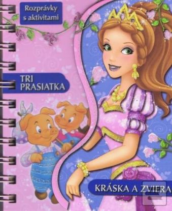 Tri prasiatka + Kráska a zviera