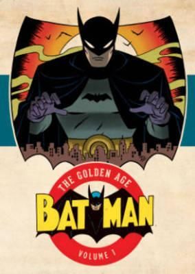 Batman - The Golden Age Vol 1