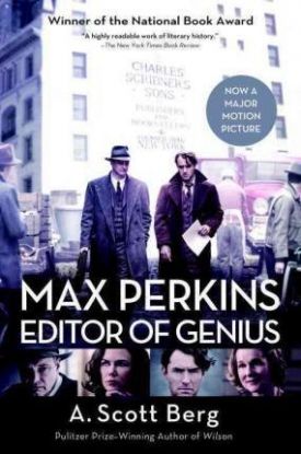 Max Perkins - Editor of Genius