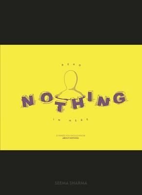 Read Nothing in Here - 21 Things You Should Know About Nothing