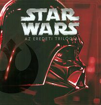 Star Wars - Az eredeti trilógia