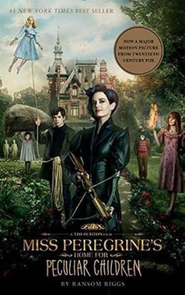 Miss Peregrine's Home for Peculiar Children (Movie Tie-In)