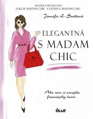 Elegantná s madam Chic