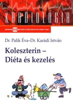 Koleszterin - Diéta és kezelés