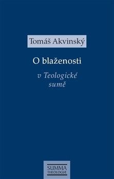O blaženosti v Teologické sumě