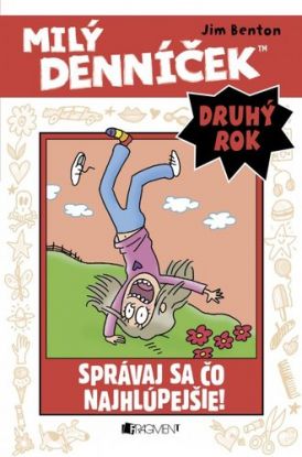 Milý denníček II. - Správaj sa čo najhlúpejšie