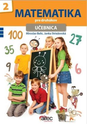 Matematika pre druhákov - Učebnica