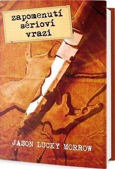 Zapomenutí sérioví vrazi